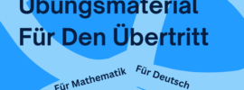 Übungsmaterial für den Übertritt