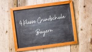 4.Klasse Bayern Tafel