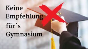 Keine Empfehlung für Gymnasium